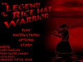 The legend of the rise hat warrior